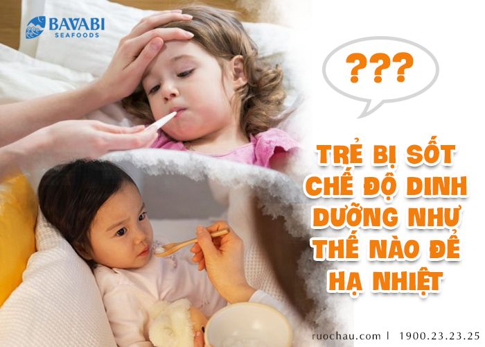 dinh dưỡng trẻ bị sốt