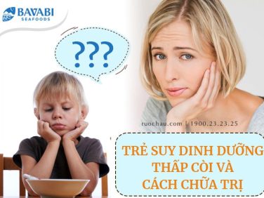 cách chữa trị cho trẻ suy dinh dưỡng và thấp còi